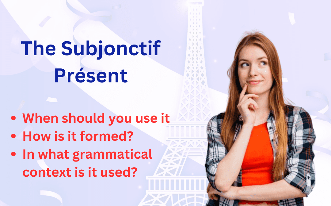 Le subjonctif présent