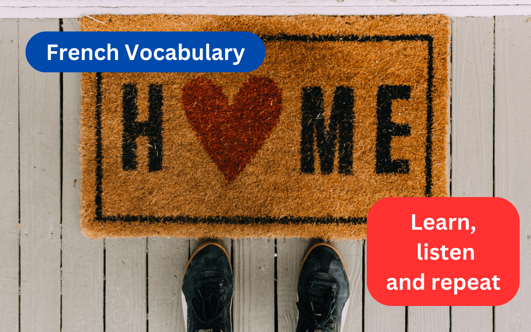 French Essential Vocabulary for Home