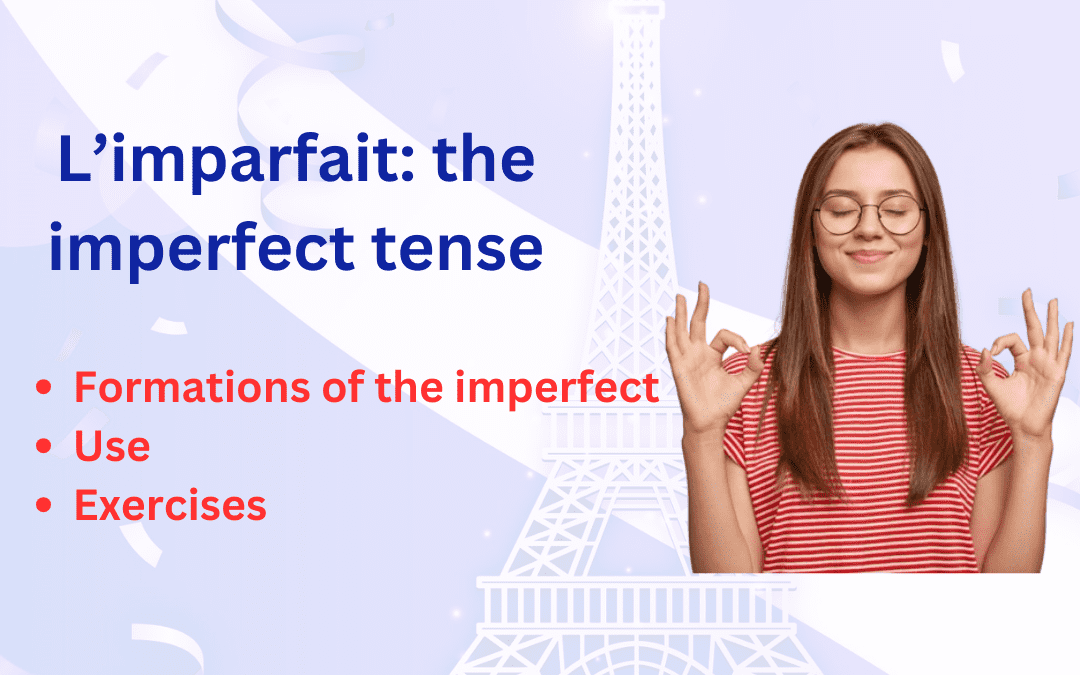 The imperfect: French tense