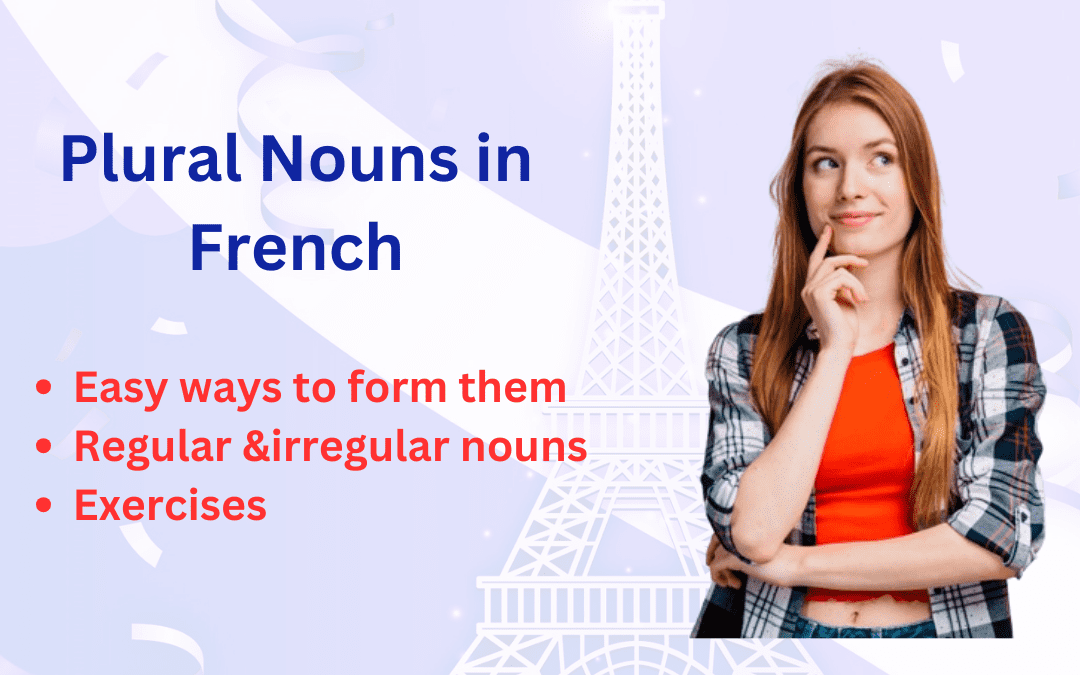 Plural French nouns : easy ways